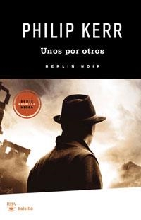 UNOS POR OTROS | 9788492966134 | KERR, PHILIP | Llibreria L'Altell - Llibreria Online de Banyoles | Comprar llibres en català i castellà online - Llibreria de Girona