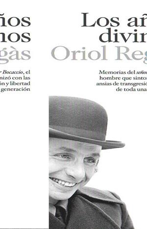 AÑOS DIVINOS, LOS | 9788423342600 | REGÀS, ORIOL | Llibreria L'Altell - Llibreria Online de Banyoles | Comprar llibres en català i castellà online - Llibreria de Girona