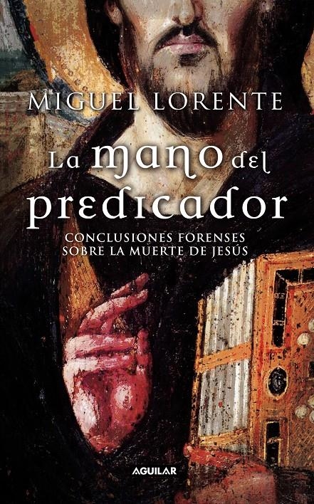 MANO DEL PREDICADOR, LA | 9788403096073 | LORENTE, MIGUEL | Llibreria Online de Banyoles | Comprar llibres en català i castellà online