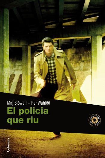 EL POLICIA QUE RIU | 9788466410694 | SJÖWALL MAJ | Llibreria L'Altell - Llibreria Online de Banyoles | Comprar llibres en català i castellà online - Llibreria de Girona