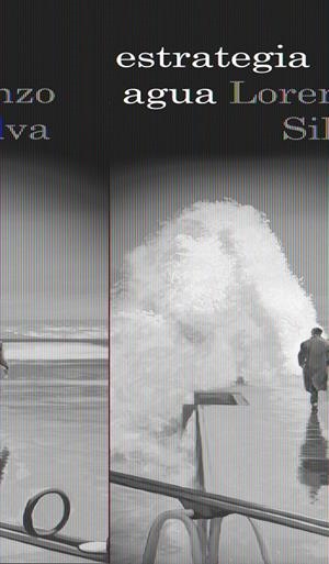 ESTRATEGIA DEL AGUA, LA | 9788423342259 | SILVA, LORENZO | Llibreria L'Altell - Llibreria Online de Banyoles | Comprar llibres en català i castellà online - Llibreria de Girona