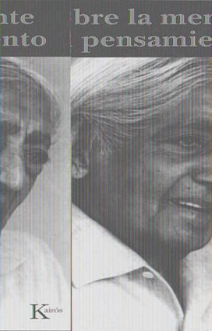 SOBRE LA MENTE Y EL PENSAMIENTO | 9788472453531 | KRISHNAMURTI, J. | Llibreria L'Altell - Llibreria Online de Banyoles | Comprar llibres en català i castellà online - Llibreria de Girona