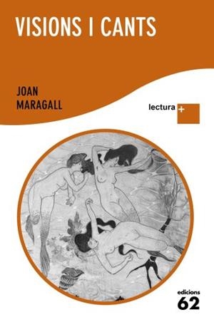 VISIONS I CANTS | 9788429766516 | MARAGALL, JOAN | Llibreria L'Altell - Llibreria Online de Banyoles | Comprar llibres en català i castellà online - Llibreria de Girona