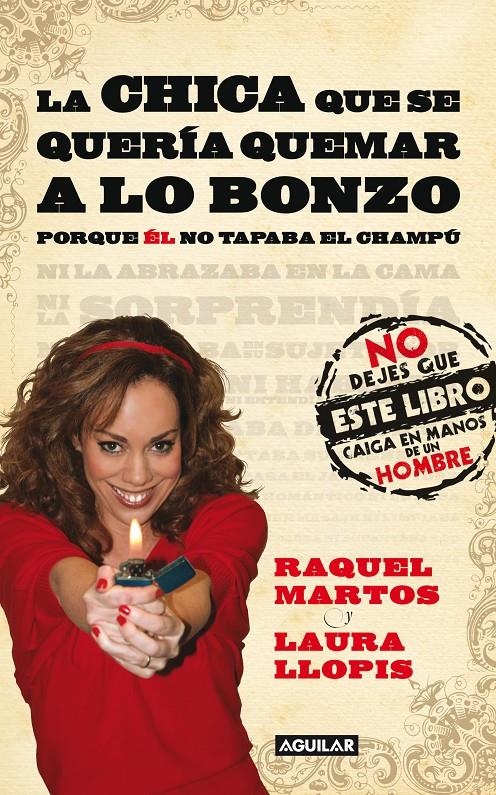CHICA QUE SE QUERIA QUEMAR A LO BONZO, LA | 9788403100961 | MARTOS, RAQUEL U LLOPIS, LAURA | Llibreria Online de Banyoles | Comprar llibres en català i castellà online