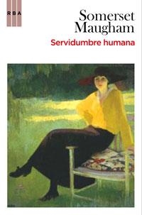 SERVIDUMBRE HUMANA | 9788498677539 | MAUGHAM, SOMERSET | Llibreria L'Altell - Llibreria Online de Banyoles | Comprar llibres en català i castellà online - Llibreria de Girona
