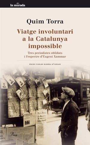 VIATGE INVOLUNTARI A LA CATALUNYA IMPOSSIBLE | 9788482569178 | TORRA, QUIM | Llibreria L'Altell - Llibreria Online de Banyoles | Comprar llibres en català i castellà online - Llibreria de Girona