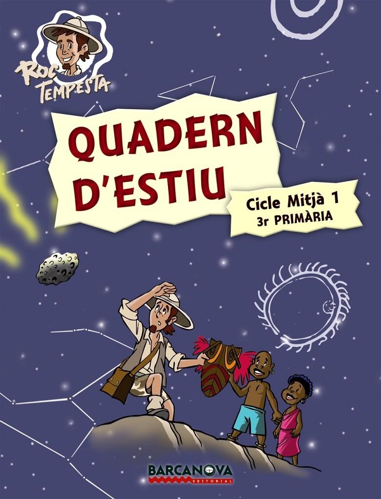 Q.ESTIU 3R PRIMARIA  CM1 | 9788448925727 | MURILLO, NÚRIA/PRATS, JOAN DE DÉU/GUILÀ, IGNASI | Llibreria Online de Banyoles | Comprar llibres en català i castellà online
