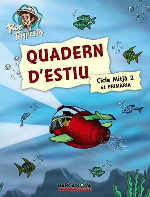 Q.ESTIU 4T PRIMARIA  CM2 | 9788448925734 | MURILLO, NÚRIA/PRATS, JOAN DE DÉU/GUILÀ, IGNASI | Llibreria Online de Banyoles | Comprar llibres en català i castellà online