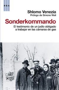 SONDERKOMMADO. TESTIMONIO DE UN JUDIO OBLIGADO A TRABAJAR EN | 9788498678123 | VENEZIA, SHOLMO | Llibreria Online de Banyoles | Comprar llibres en català i castellà online