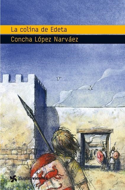 COLINA DE EDETA, LA | 9788408090946 | LOPEZ NARVAEZ, CONCHA | Llibreria L'Altell - Llibreria Online de Banyoles | Comprar llibres en català i castellà online - Llibreria de Girona
