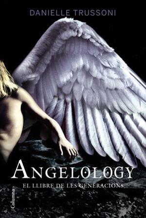 ANGEOLOGY | 9788466412735 | TRUSSONI,DANIELLE | Llibreria L'Altell - Llibreria Online de Banyoles | Comprar llibres en català i castellà online - Llibreria de Girona
