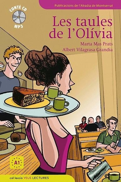 TAULES DE L'OLIVIA, LES | 9788498832600 | MAS PRATS, MARTA | Llibreria L'Altell - Llibreria Online de Banyoles | Comprar llibres en català i castellà online - Llibreria de Girona