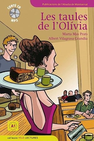 TAULES DE L'OLIVIA, LES | 9788498832600 | MAS PRATS, MARTA | Llibreria L'Altell - Llibreria Online de Banyoles | Comprar llibres en català i castellà online - Llibreria de Girona