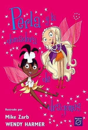 PERLA Y LA DOMADORA DE DRAGONES | 9788448821463 | HARMER, WENDY | Llibreria Online de Banyoles | Comprar llibres en català i castellà online