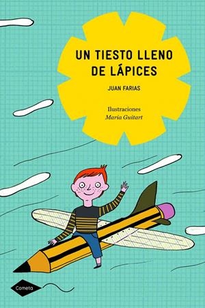 UN TIESTO LLENO DE LÁPICES | 9788408090786 | FARIAS, JUAN | Llibreria Online de Banyoles | Comprar llibres en català i castellà online