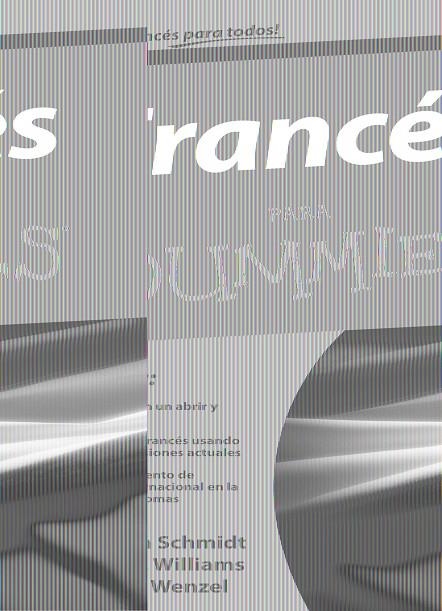 FRANCÉS PARA DUMMIES | 9788432920691 | SCHMIDT,D-K;WILLIAMS,M;WENZEL,D. | Llibreria L'Altell - Llibreria Online de Banyoles | Comprar llibres en català i castellà online - Llibreria de Girona