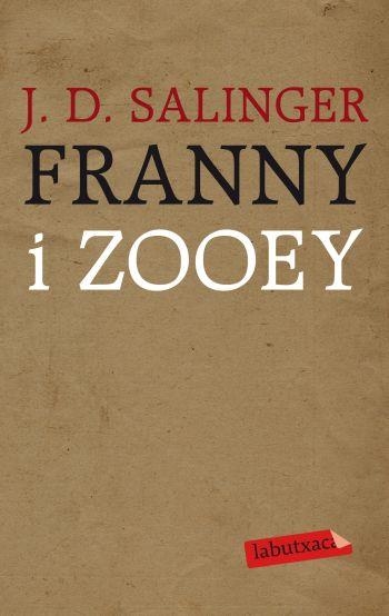 FRANNY & ZOOEY | 9788499301167 | J.D.SALINGER | Llibreria L'Altell - Llibreria Online de Banyoles | Comprar llibres en català i castellà online - Llibreria de Girona