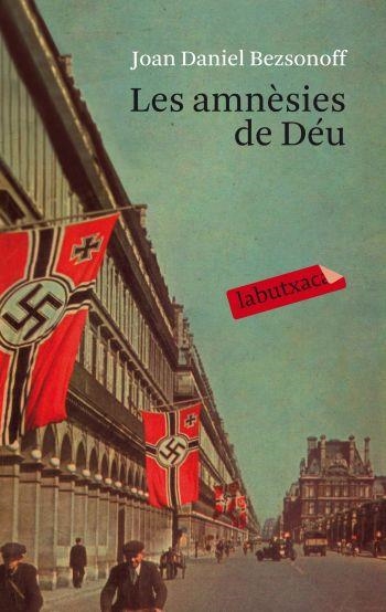LES AMNÈSIES DE DÉU | 9788499301198 | BEZSONOFF, JOAN DANIEL | Llibreria L'Altell - Llibreria Online de Banyoles | Comprar llibres en català i castellà online - Llibreria de Girona