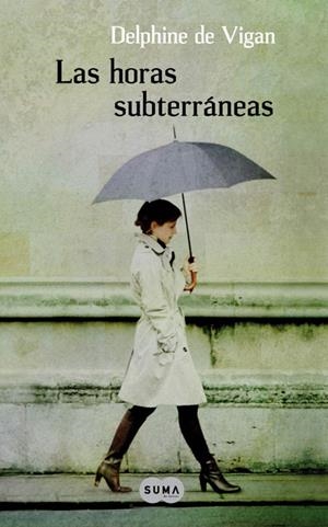 HORAS SUBTERRÁNESAS, LAS | 9788483651810 | DE VIGAN, DELPHINE | Llibreria Online de Banyoles | Comprar llibres en català i castellà online