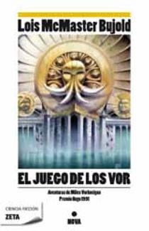 JUEGO DE LOS VOR, EL | 9788498722291 | BUJOLD, LOIS MCMASTER | Llibreria L'Altell - Llibreria Online de Banyoles | Comprar llibres en català i castellà online - Llibreria de Girona