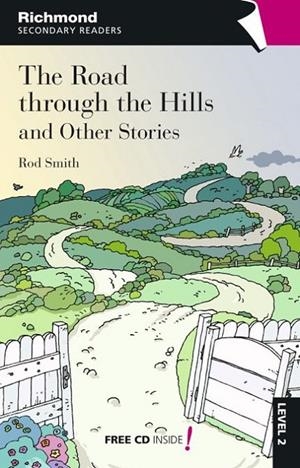 ROAD THROUGH THE HILLS AND OTHER STORIES, THE | 9788466812160 | SMITH, ROD | Llibreria Online de Banyoles | Comprar llibres en català i castellà online