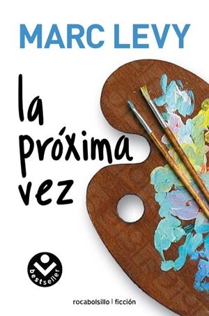 PROXIMA VEZ, LA | 9788492833207 | LEVY, MARC | Llibreria L'Altell - Llibreria Online de Banyoles | Comprar llibres en català i castellà online - Llibreria de Girona