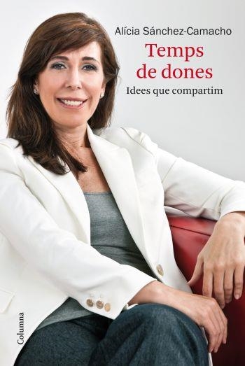 TEMPS DE DONES | 9788466412872 | SANCHEZ -CAMACHO, ALICIA | Llibreria L'Altell - Llibreria Online de Banyoles | Comprar llibres en català i castellà online - Llibreria de Girona