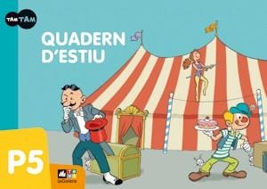 TAM TAM QUADERN ESTIU P5 | 9788441219151 | * | Llibreria Online de Banyoles | Comprar llibres en català i castellà online