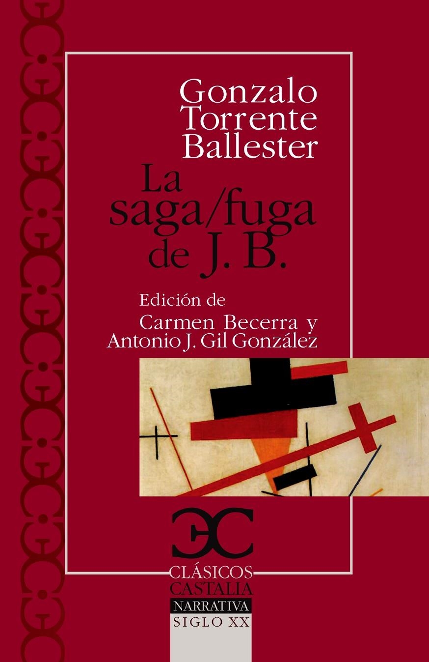 SAGA/FUGA DE JB, LA | 9788497402989 | TORRENTE BALLESTER, GONZALO | Llibreria L'Altell - Llibreria Online de Banyoles | Comprar llibres en català i castellà online - Llibreria de Girona