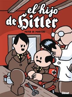 HIJO DE HITLER, EL | 9788499470689 | POORTERE, PIETER | Llibreria L'Altell - Llibreria Online de Banyoles | Comprar llibres en català i castellà online - Llibreria de Girona