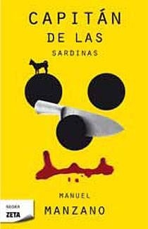 CAPITAN DE LAS SARDINAS | 9788498724097 | MANZANO GOMEZ, MANUEL | Llibreria L'Altell - Llibreria Online de Banyoles | Comprar llibres en català i castellà online - Llibreria de Girona