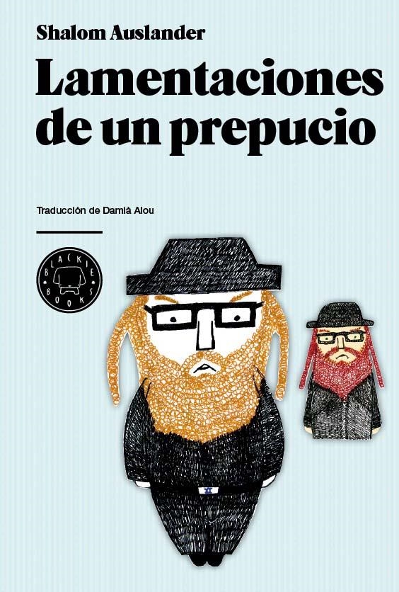 LAMENTACIONES DE UN PREPUCIO | 9788493736293 | AUSLANDER, SHALOM | Llibreria L'Altell - Llibreria Online de Banyoles | Comprar llibres en català i castellà online - Llibreria de Girona