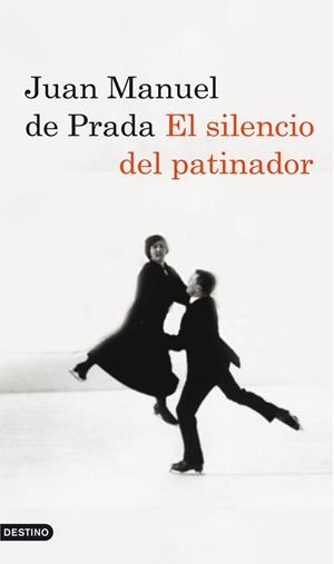 SILENCIO DEL PATINADOR, EL | 9788423342693 | JUAN MANUEL DE PRADA | Llibreria L'Altell - Llibreria Online de Banyoles | Comprar llibres en català i castellà online - Llibreria de Girona