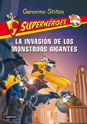 INVASIÓN DE LOS MONSTRUOS GIGANTES | 9788408093923 | STILTON GERONIMO | Llibreria Online de Banyoles | Comprar llibres en català i castellà online