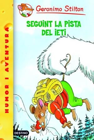 SEGUINT LA PISTA DEL IETI | 9788492790043 | GERONIMO STILTON | Llibreria Online de Banyoles | Comprar llibres en català i castellà online