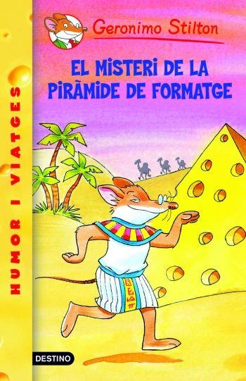 MISTERI DE LA PIRÀMIDE DE FORMATGE, EL | 9788492790074 | GERONIMO STILTON | Llibreria Online de Banyoles | Comprar llibres en català i castellà online