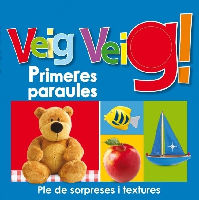VEGI VEIG. PRIMERES PARAULES | 9788448830892 | AUTORES VARIOS | Llibreria Online de Banyoles | Comprar llibres en català i castellà online