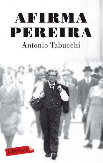 AFIRMA PEREIRA | 9788499301433 | TABUCCHI, ANTONIO | Llibreria L'Altell - Llibreria Online de Banyoles | Comprar llibres en català i castellà online - Llibreria de Girona