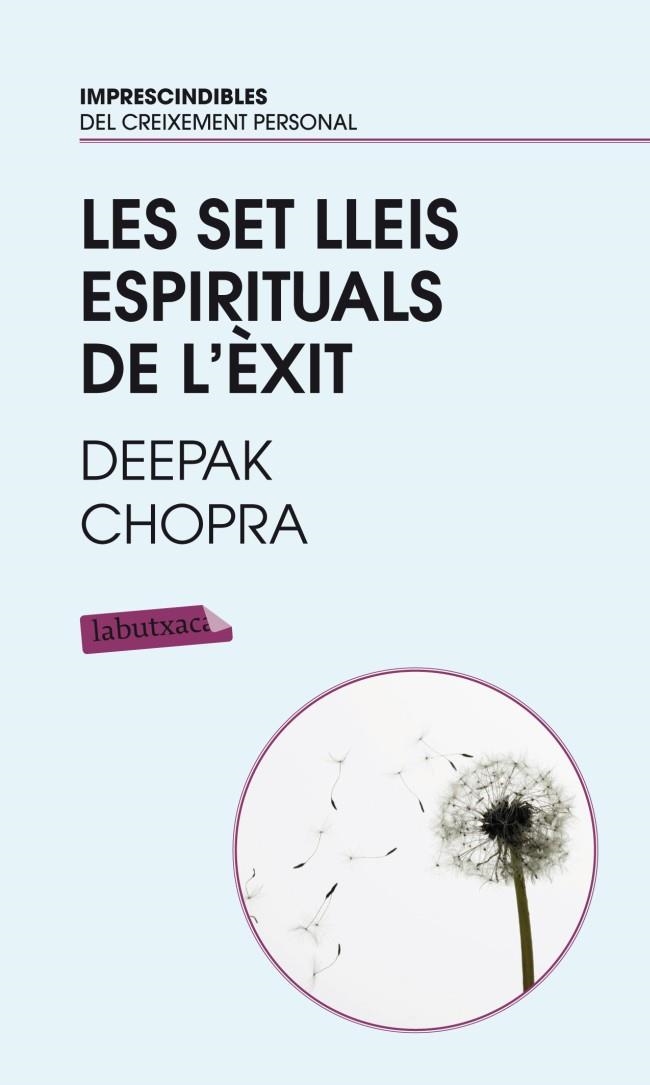 LES SET LLEIS ESPIRITUALS DE L´ÈXIT | 9788499301471 | CHOPRA, DEEPAK | Llibreria Online de Banyoles | Comprar llibres en català i castellà online