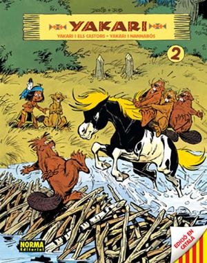 YAKARI I ELS CASTORS/YAKARI I NANNABÓS 2 | 9788467900286 | DERIB+JOB | Llibreria L'Altell - Llibreria Online de Banyoles | Comprar llibres en català i castellà online - Llibreria de Girona
