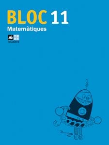 BLOC 11 MATEMATIQUES | 9788441215917 | INTERLÍNIA SL | Llibreria Online de Banyoles | Comprar llibres en català i castellà online
