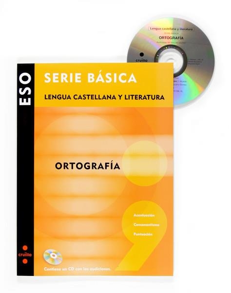 ORTOGRAFIA [SERIE BASICA ESO] | 9788466116923 | NAVARRO GÓMEZ, PILAR | Llibreria L'Altell - Llibreria Online de Banyoles | Comprar llibres en català i castellà online - Llibreria de Girona