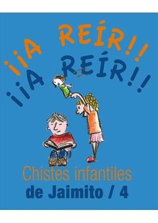 CHISTES INFANTILES DE JAIMITO/4 | 9788492716524 | Llibreria L'Altell - Llibreria Online de Banyoles | Comprar llibres en català i castellà online - Llibreria de Girona