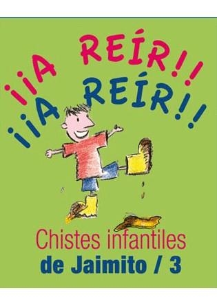 CHISTES INFANTILES DE JAIMITO/3 | 9788492716517 | Llibreria L'Altell - Llibreria Online de Banyoles | Comprar llibres en català i castellà online - Llibreria de Girona