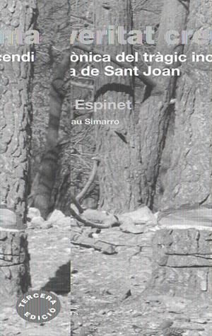 VERITAT CREMA. UNA CRÒNICA DEL TRÀGIC INCENDI D´HORTA DE , L | 9788497798471 | ESPINET, DOLORS | Llibreria L'Altell - Llibreria Online de Banyoles | Comprar llibres en català i castellà online - Llibreria de Girona