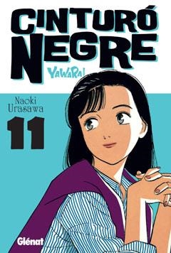 CINTURÓ NEGRE 11 CATALAN | 9788499472072 | URASAWA, NAOKI | Llibreria Online de Banyoles | Comprar llibres en català i castellà online
