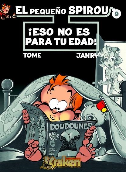 EL PEQUEÑO SPIROU 09. ESO NO ES PARA TU EDAD | 9788492534166 | JANRY, TOME | Llibreria L'Altell - Llibreria Online de Banyoles | Comprar llibres en català i castellà online - Llibreria de Girona