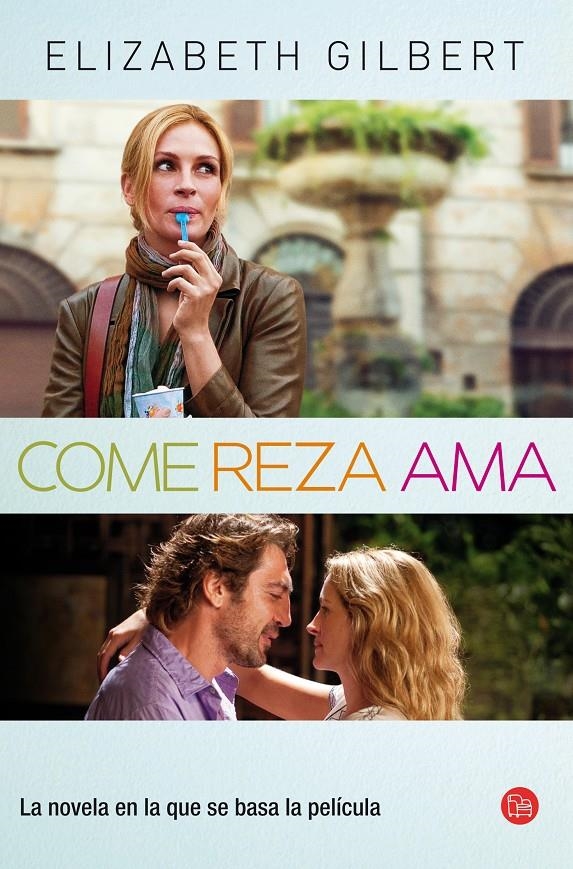 COME, REZA, AMA | 9788466318242 | GILBERT, ELIZABETH | Llibreria L'Altell - Llibreria Online de Banyoles | Comprar llibres en català i castellà online - Llibreria de Girona