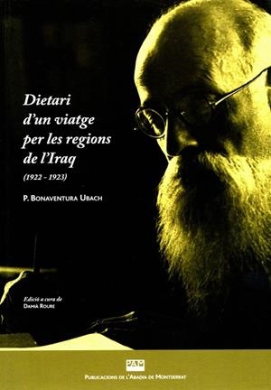DIETARI D'UN VIATGE PER LES RELIGIONS DE L'IRAQ | 9788498832501 | BONAVENTURA UBACH, P. | Llibreria L'Altell - Llibreria Online de Banyoles | Comprar llibres en català i castellà online - Llibreria de Girona