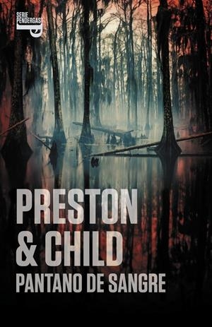 PANTANO DE SANGRE | 9788401337673 | PRESTON & CHILD | Llibreria Online de Banyoles | Comprar llibres en català i castellà online